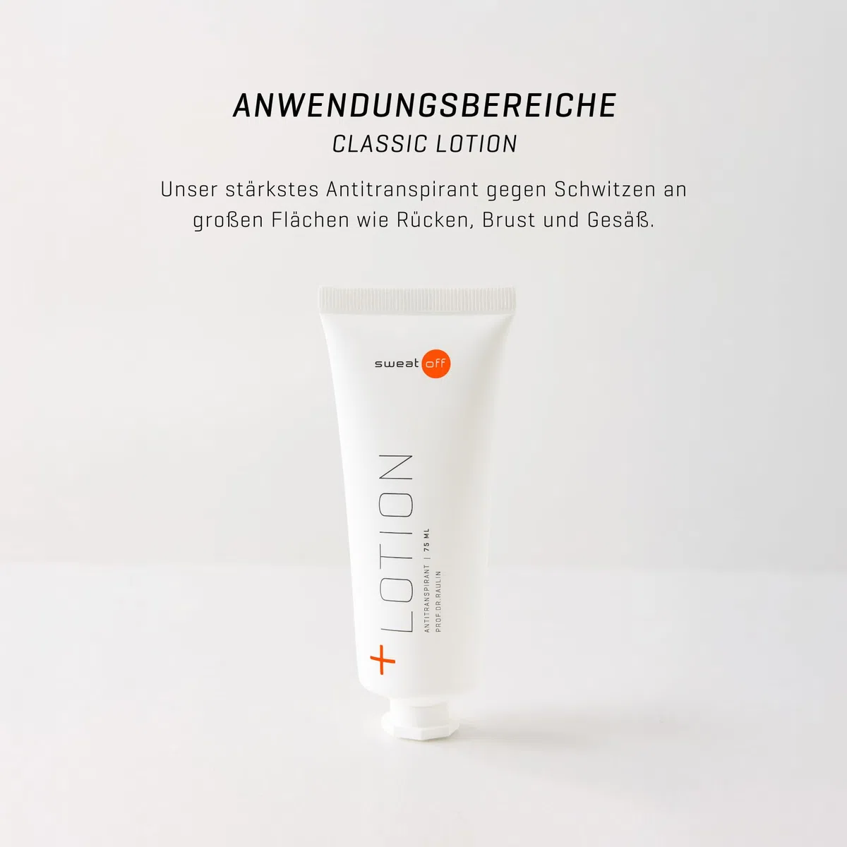 Sweat-Off Antitranspirant Lotion 75ml gegen Schwitzen | Lotion gegen Schwitzen | Für verschiedene Körperbereiche geeignet I Antitranspirant für Männer & Frauen