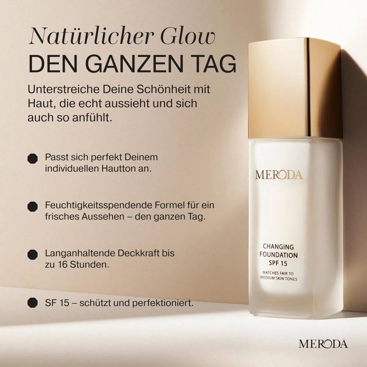 MERODA® Changing Foundation SPF 15 Light to Medium Skin Farbwechselnde Foundation für Reife Haut Make Up Hautton Anpassend