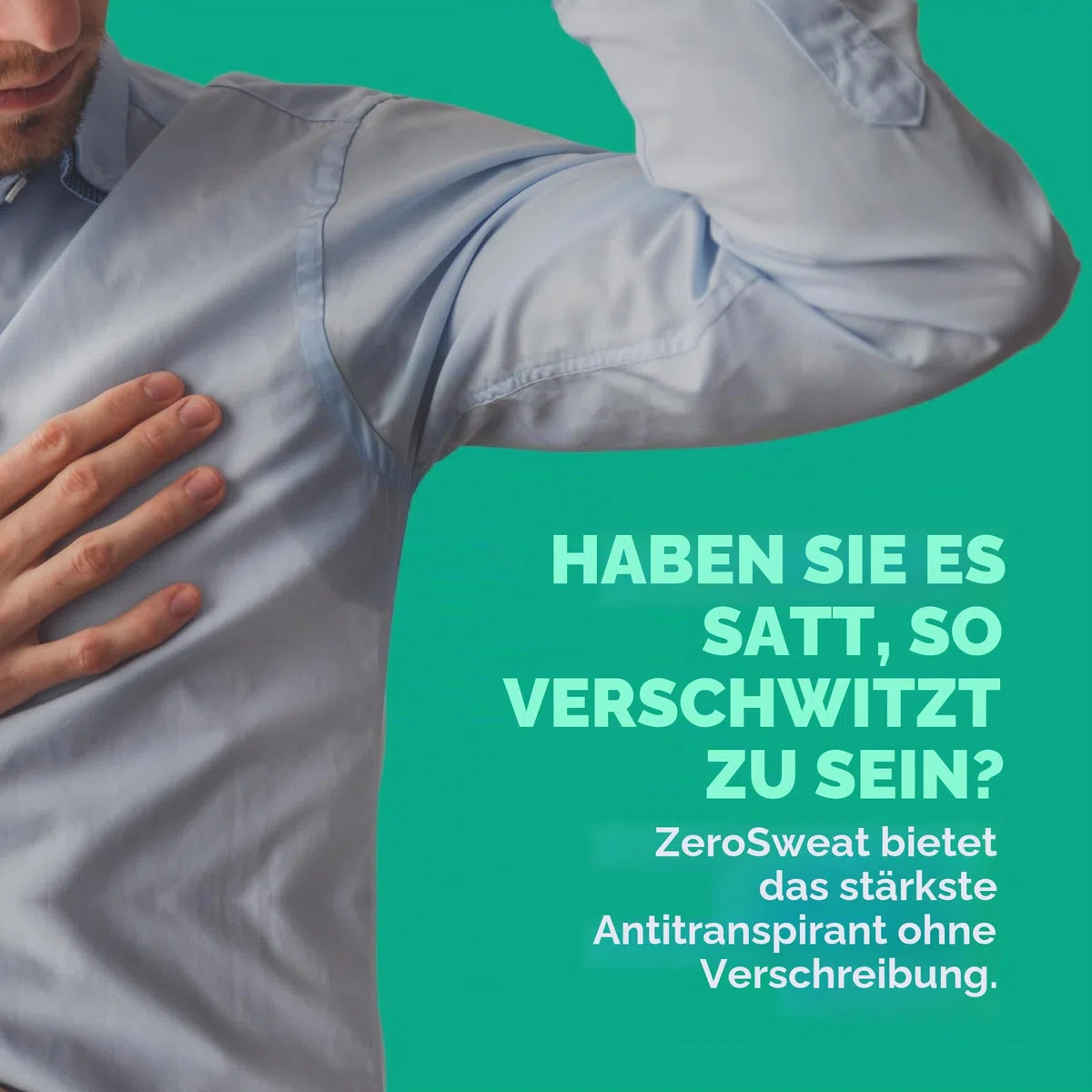ZeroSweat - Das klinisch starke Deodorant und Antitranspirant zur Behandlung von Hyperhidrose, reduziert den Achselschweiß
