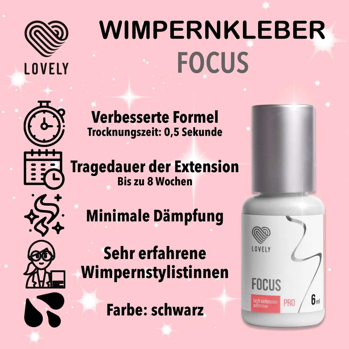 LOVELY Wimpernkleber FOCUS - schneller Kleber, Trocknungszeit: 0,5 Sekunden, 8 Wochen Haftkraft, beständig - Wimpernkleber für Wimpernverlängerung geeignet für Studios & Fremdanwendung - 6ml Schwarz